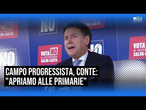 Video Campo progessista, Conte: Apriamo alle primarie per un programma condiviso