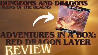 D&D Icons of the Realms: Adventure in a box - Red Dragon's layer REVIEW!