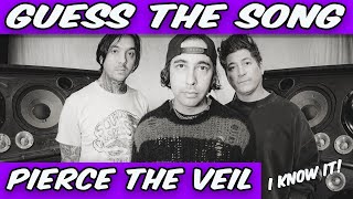 Pierce the Veil (Guess in 2 Seconds)