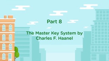 The Master Key System - Part 8