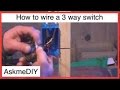 Wiring Up A 3 Way Light Switch