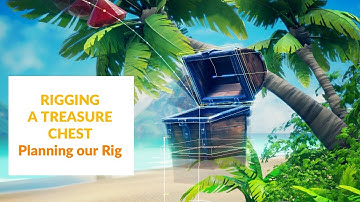 Planning a Treasure Chest Rig in Blender 2.8 (Tutorial Series Preview)