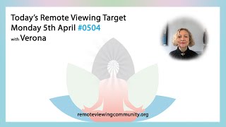 Remote Viewing Tutorial 5th April