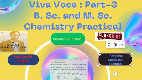 Viva Voce (Part-3): M. Sc. Chemistry Practical: #chemistry #education  #science#Viva