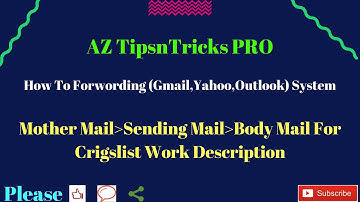 How To Forwarding Gmail Yahoo Outlook System 2018(Mother mail sending and body mail description)