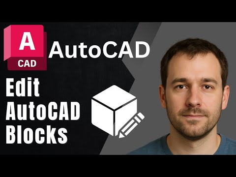 AutoCAD: How to Edit Blocks (Block Editor & REFEDIT Tutorial)