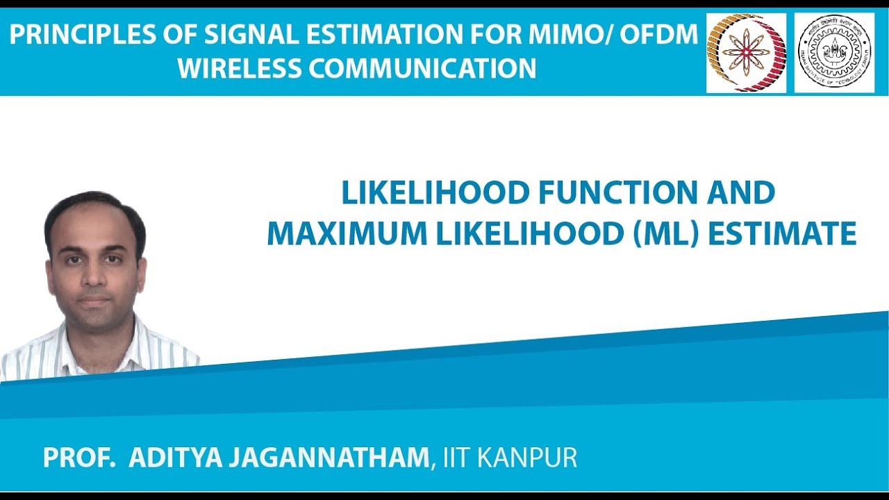 Likelihood Function and Maximum Likelihood (ML) Estimate - YouTube