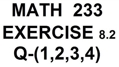 dae math 233 2nd year chapter no 8 exercise no 8.2 question no 1 to 4