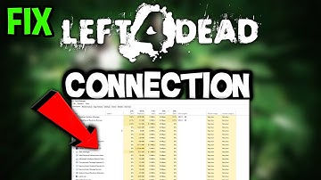 Left 4 Dead – How to Fix Connection Issues – Complete Tutorial