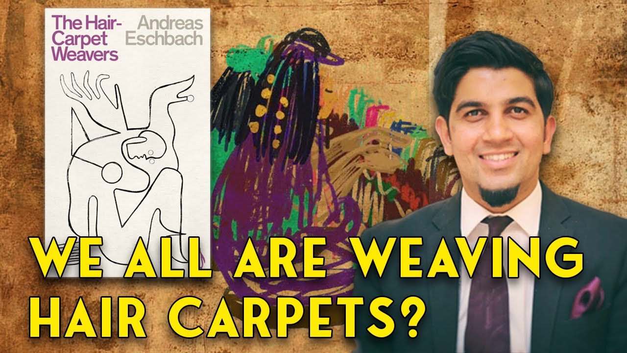 Deceive/control by making them busy Hair Carpet weavers YouTube