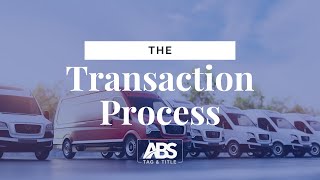 ABS Tag & Title Transaction Process | Secure Fleet Titling & Registration Explained