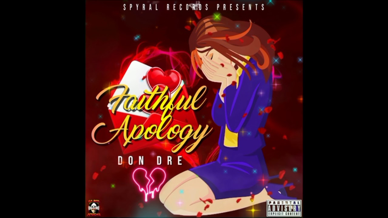 Don Dre Alkida - Faithful Apology