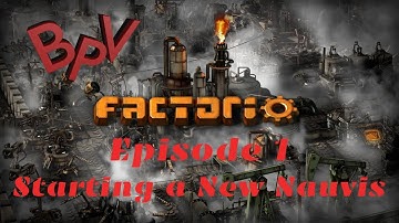 Factorio - Heavily Modded - Episode 1 - Starting a new Nauvis