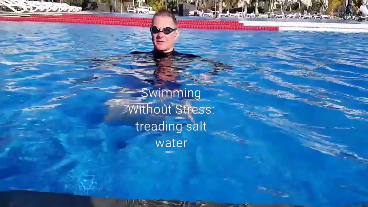Swimming Without Stress Treading Salt Water YouTube