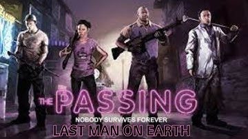 L4D2 | Last Man on Earth | The Passing Mutation | Full video no commentary