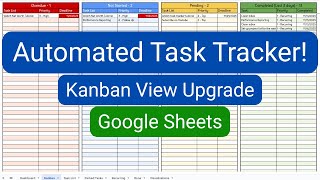Kanban View Upgrade to your Automated Task Tracker in Google Sheets!