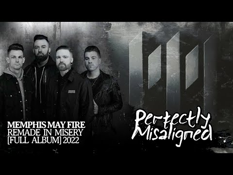 Memphis May Fire - Remade In Misery [Full Album] - YouTube