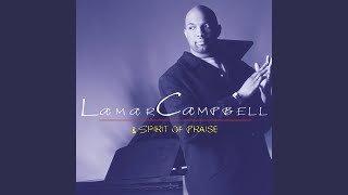 Video thumbnail of "Lamar Campbell - With My Whole Heart"