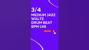 3/4 MEDIUM JAZZ WALTZ RHYTHM BPM 148 - DRUM BEAT - RHYTHM PATTERN