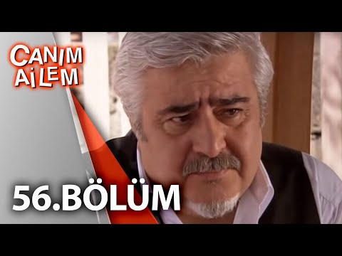 Canım Ailem| 56.Bölüm