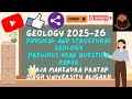 PHYSICAL AND STRUCTURAL GEOLOGY PYQ || 2025- 26 || FOR BA AND BSC GEOLOGY || (HINDI)