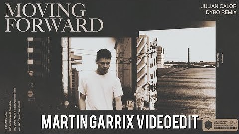 Julian Calor - Moving Forward (Dyro Remix) Unofficial Music Video
