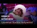 An interview with the Grinch | Universal Studios Hollywood