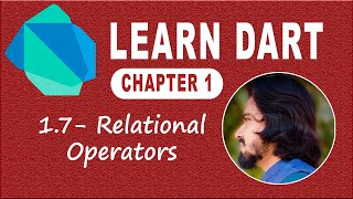 1.7 Relational Operators in Dart Programming Language | Learn Dart Language | Dart Course