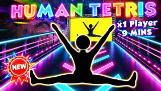 9 MINS 💪 HUMAN TETRIS 1-Player 🔥 | Next Level | Immersive Interactive Warm-Up #new