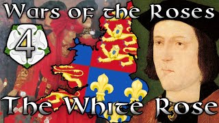 Wars of the Roses, Episode 4 | The White Rose