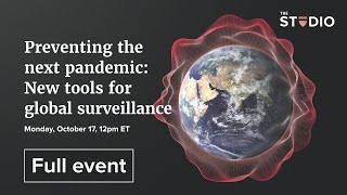 Preventing the next pandemic: New tools for global surveillance