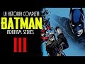 La Historia Completa de Batman Arkham Series - 3 - Escuadrón Suicida