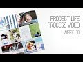 Project Life Process // Five Favourite Things // Week 10