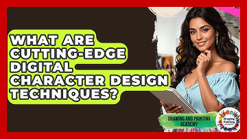 What Are Cutting-edge Digital Character Design Techniques? - Drawing and Painting Academy