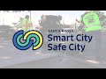 City Of Santa Maria Smart City Safe City City Of Santa Maria Smart City Safe City