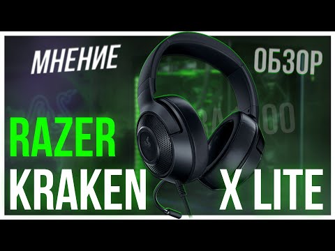 RAZER KRAKEN X LITE. Обзор самых дешевых наушников Razer.