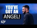 You've Got An Angel! | Steven Furtick