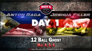Joshua Filler vs Anton Raga 12 Ball Ghost Set 1 &amp; 2