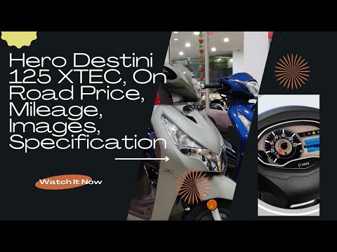 Hero Destini 125 XTEC, On Road Price, Mileage, Images, Specification @CTR2K