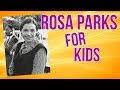 Rosa Parks for Kids