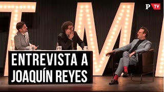 NTMEP #37  Entrevista a Joaquín Reyes