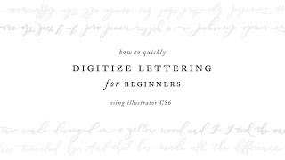 Digitize Hand Lettering in Illustrator