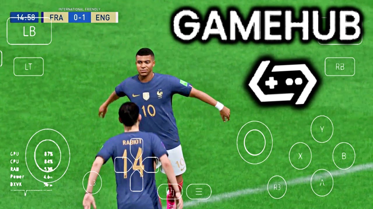 FIFA 23 GameHub Update ( Latest GameHub Android ) FIP14 V5 FIFA 2023 GameHub ( France Vs England )