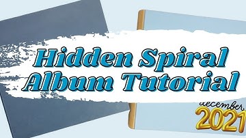 TUTORIAL: Rounded Spine Mini Album | Hidden Spirals Mini Album | Hidden Binding Wires | Part 2