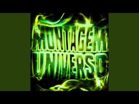 MONTAGEM UNIVERSO SLOWED 