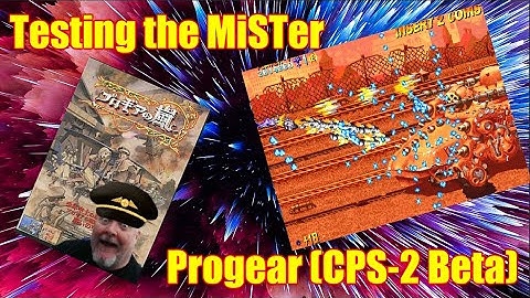 Testing the MiSTer - Progear (CPS-2) Beta by Jotego
