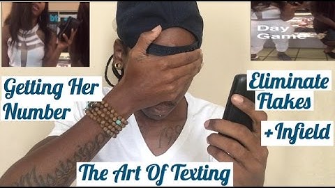 Stop Getting Girls Numbers | Text Game Revealed | Eliminate Flakes Forever!!!! + Infield Footage