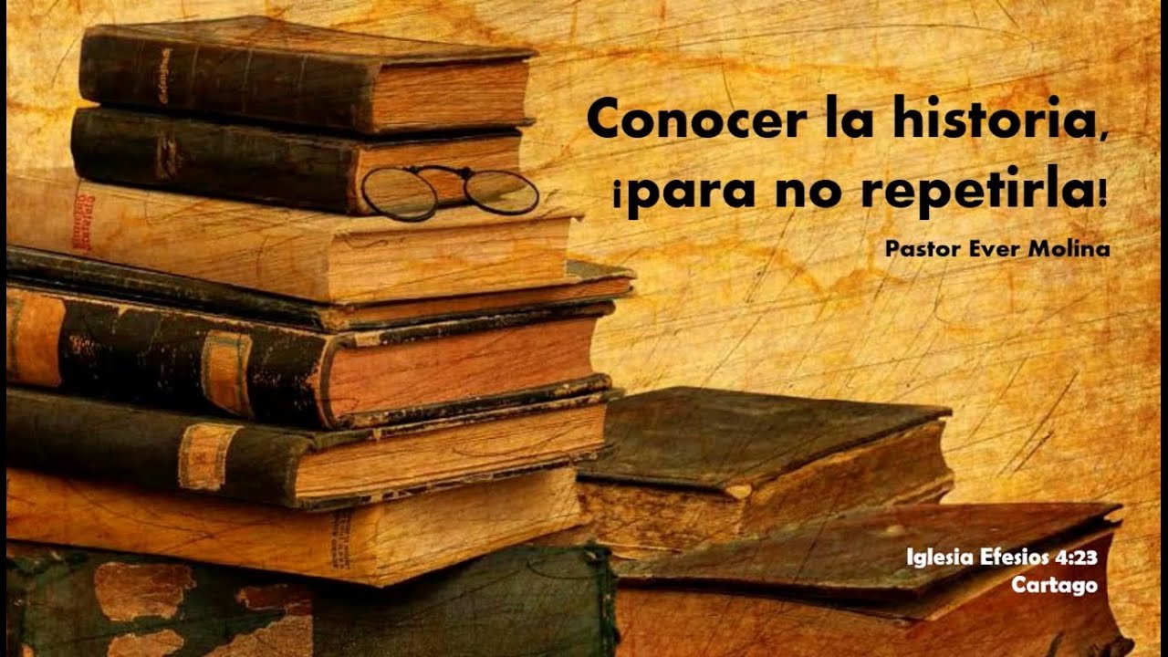 conocer-la-historia-para-no-repetirla-youtube