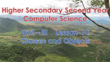 12th Computer Science Unit-III Chapter-10 Classes and Objects Part-2 EM.