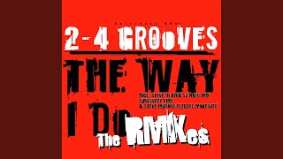 Like the Way I Do (Special Radio Version)